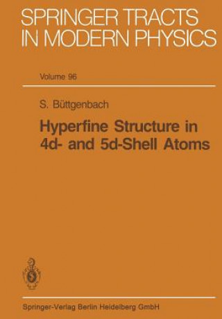 Carte Hyperfine Structure in 4d- and 5d-Shell Atoms S. Büttgenbach