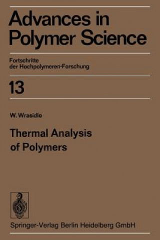Könyv Thermal Analysis of Polymers W. Wrasidlo