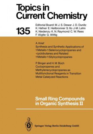 Könyv Small Ring Compounds in Organic Synthesis II A. de Meijere
