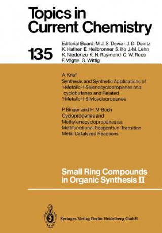 Книга Small Ring Compounds in Organic Synthesis II A. de Meijere