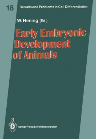 Carte Early Embryonic Development of Animals Wolfgang Hennig
