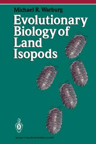 Könyv Evolutionary Biology of Land Isopods Michael R. Warburg