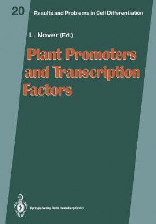 Kniha Plant Promoters and Transcription Factors Lutz Nover