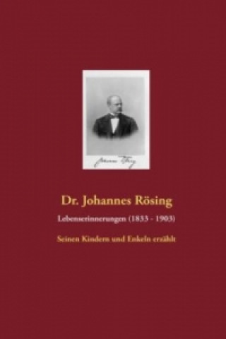 Könyv Lebenserinnerungen Johannes Rösing