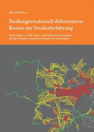 Carte Siedlungsstrukturell differenzierte Kosten der Strassenbefahrung Martin Weidauer