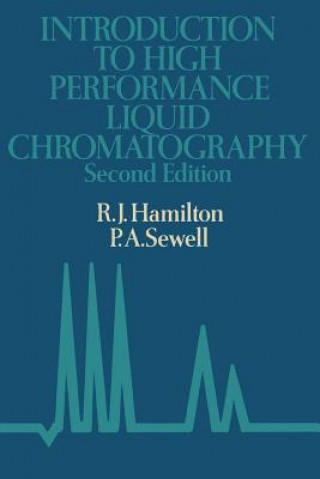 Книга Introduction to high performance liquid chromatography R. Hamilton