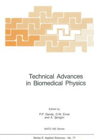 Βιβλίο Technical Advances in Biomedical Physics P.P. Dendy