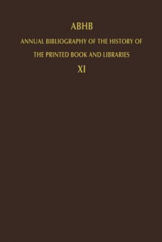 Książka ABHB Annual Bibliography of the History of the Printed Book and Libraries H. Vervliet