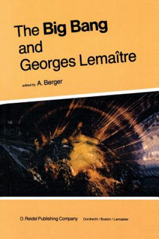 Carte The Big Bang and Georges Lemaître A.L. Berger