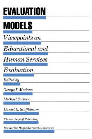 Kniha Evaluation Models George F. Madaus