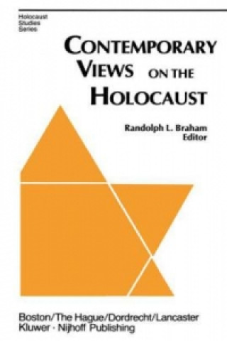 Könyv Contemporary Views on the Holocaust R.L. Braham