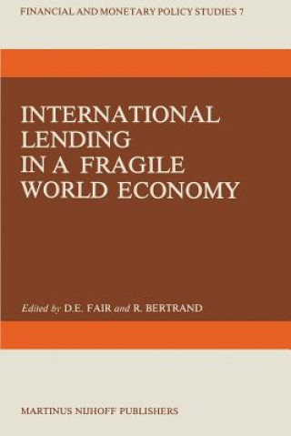 Carte International Lending in a Fragile World Economy D.E. Fair
