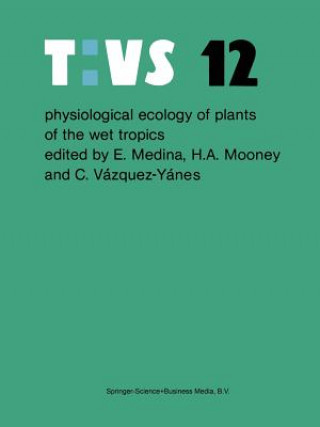 Buch Physiological ecology of plants of the wet tropics Ernesto Medina