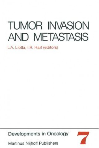 Kniha Tumor Invasion and Metastasis L.A. Liotta