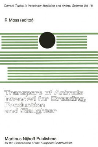 Carte Transport of Animals Intended for Breeding, Production and Slaughter R. Moss