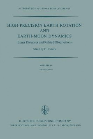 Kniha High-Precision Earth Rotation and Earth-Moon Dynamics O. Calame