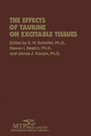 Carte Effects of Taurine on Excitable Tissues James J. Kocsis