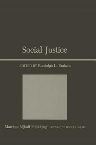 Knjiga Social Justice R.L. Braham