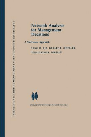 Kniha Network Analysis for Management Decisions S.M. Lee