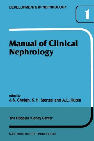 Książka Manual of Clinical Nephrology of the Rogosin Kidney Center J.S. Cheigh