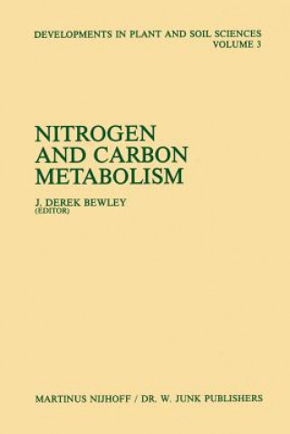 Carte Nitrogen and Carbon Metabolism J. Derek Bewley