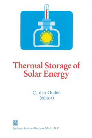 Kniha Thermal Storage of Solar Energy C. den Ouden