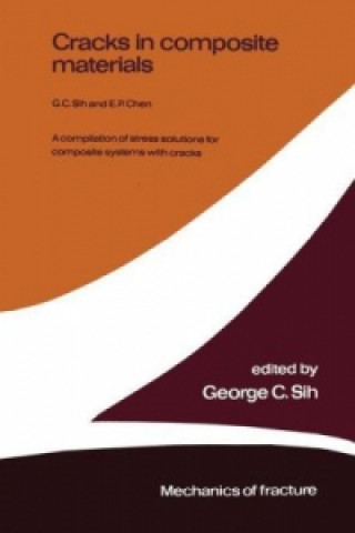 Livre Cracks in composite materials George C. Sih