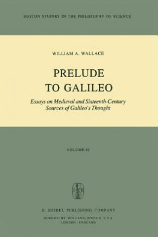 Book Prelude to Galileo W. A. Wallace