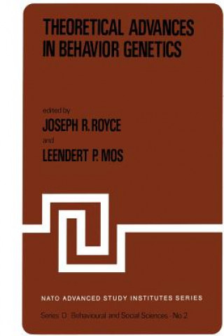 Книга Theoretical Advances in Behavior Genetics Joseph R. Royce