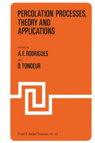 Kniha Percolation Processes: Theory and Applications A.E. Rodrigues