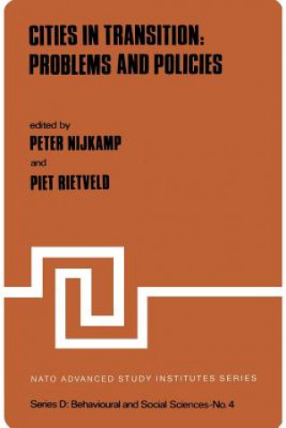 Book Cities in Transition: Problems and Policies Peter Nijkamp