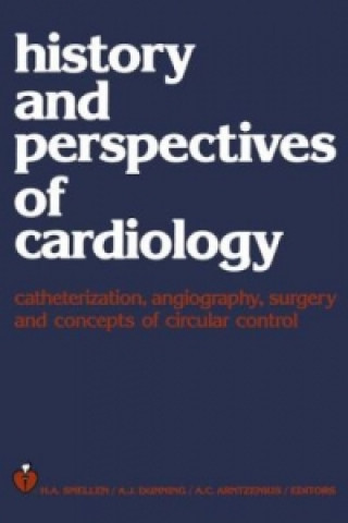 Könyv History and perspectives of cardiology H.A. Snellen