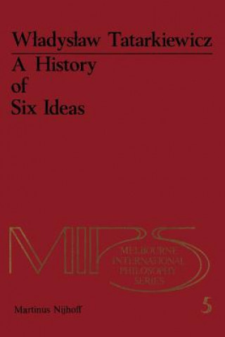 Kniha History of Six Ideas W. Tatarkiewicz