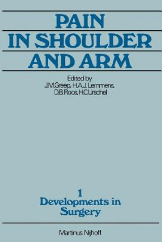 Kniha Pain in Shoulder and Arm J.M. Greep