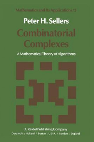 Книга Combinatorial Complexes P.H. Sellers