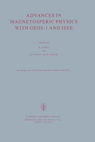 Könyv Advances in Magnetospheric Physics with GEOS-1 and ISEE K. Knott
