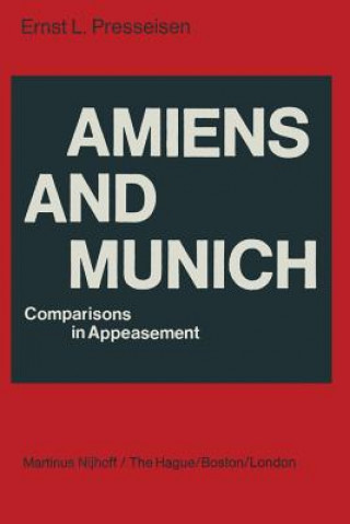 Knjiga Amiens and Munich E.L. Presseisen