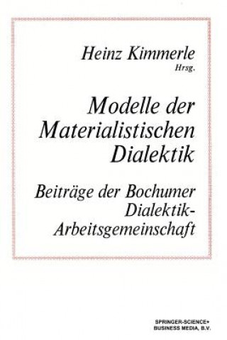 Kniha Modelle Der Materialistischen Dialektik immerle
