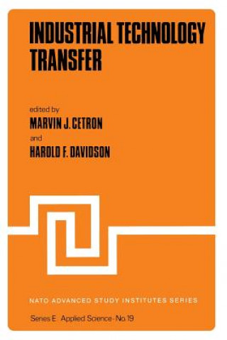 Książka Industrial Technology Transfer M. Cetron