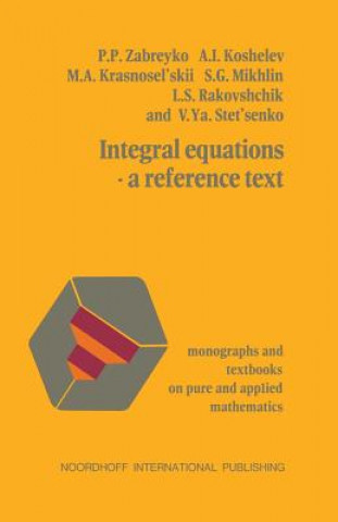 Könyv Integral equations-a reference text abreyko