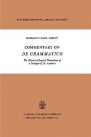 Könyv Commentary on De Grammatico Desmond Paul Henry