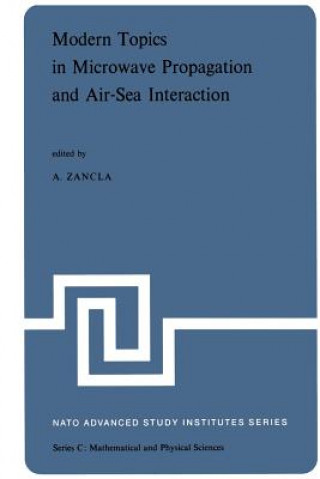 Carte Modern Topics in Microwave Propagation and Air-Sea Interaction A. Zancla