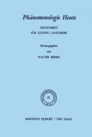 Könyv Phanomenologie Heute W. Biemel