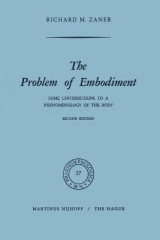 Boek Problem of Embodiment Richard M. Zaner