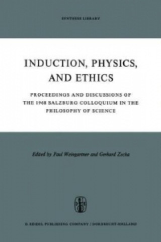 Book Induction, Physics and Ethics P. Weingartner