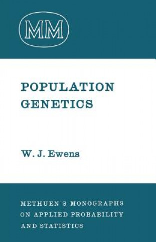 Kniha Population Genetics W.J. Ewens