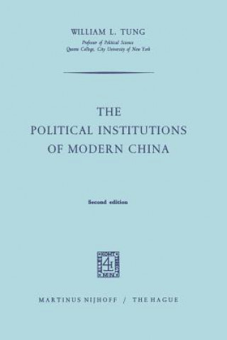 Book Political Institutions of Modern China W.L. Tung