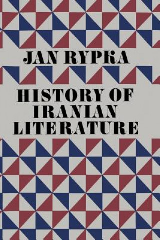 Kniha History of Iranian Literature J. Rypka