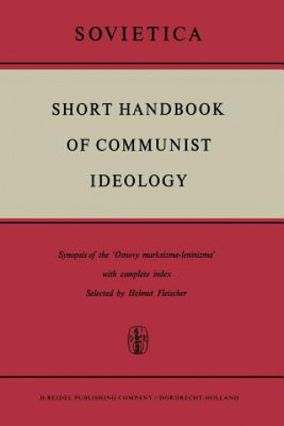 Knjiga Short Handbook of Communist Ideology H. Fleischer