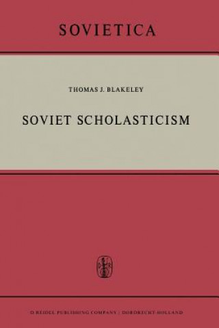 Buch Soviet Scholasticism J.E. Blakeley